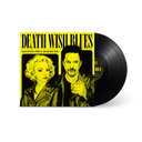 Death Wish Blues - Black Vinyl