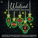 Scott Weiland - The Most Wonderful Time of the Year [Vinyl]