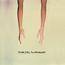 Kill the Moonlight (WHITE VINYL) [Vinyl]
