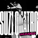 Suzi Quatro: Uncovered [LP] [Vinyl]