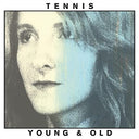 Tennis - Young & Old [Vinyl]