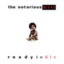 The Notorious B.I.G. - Ready to Die (2LP)(140g Black Vinyl) [Vinyl]