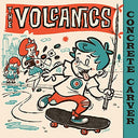 The Volcanics - Concrete Carver [LP] [Vinyl]
