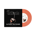 All The Way / Call The Cliché - Peach Vinyl 7”