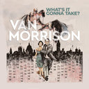 Van Morrison - What’s It Gonna Take? [2 LP] [Vinyl]
