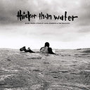 Thicker Than Water (Music From The Film) (2 Lp's) [Vinyl]