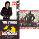 Even Worse & Alapalooza & Mandatory Fun