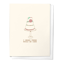 I Heard There Was Cake Congratulations Wedding Greeting Card