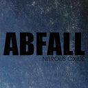 ABFALL - Nitrous Oxide |