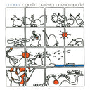 AGUSTIN PEREYRA LUCENA QUARTET - La Rana |