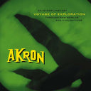 AKRON - Voyage of Exploration |