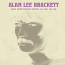 ALAN LEE BRACKETT - Peanut Butter Conspiracy Theories: Lost Songs 1967-1968 |