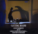 ALAN SONDHEIM WITH CHRISTOPHER DIASPARRA & EDWARD - Cutting Board |