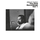 Albert Ayler - The First Recordings Vol. 1 |