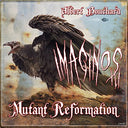 Imaginos III - Mutant Reformation [Vinyl]