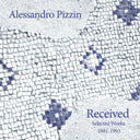 Received: Selected Works 1981-1993 |