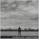 House of Lull . House of When [CD]