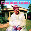 World Spirituality Classics 3: The Muslim Highlife of Alhaji Waziri Oshomah [CD]