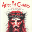 Alice In Chains - Love. Hate. Love: Live At Marqee Dallas 1990 - Fm Broacast [Import] [Vinyl]