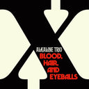 Alkaline Trio - Blood, Hair, And Eyeballs | Mint (M) Mint (M)