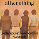 ALL & NOTHING - Underground Vibrations No. 2 [Vinyl]