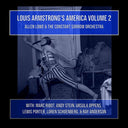 ALLEN LOWE AND THE CONSTANT SORROW ORCHESTRA - Louis Armstrong's America Volume 2 |