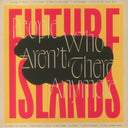 Future Islands - People Who Aren't There Anymore | Mint (M) Mint (M)