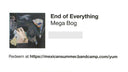 Mega Bog - End Of Everything | Mint (M) Mint (M)
