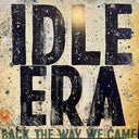 Idle Era - Back The Way We Came (GOLD VINYL) | Mint (M) Mint (M)