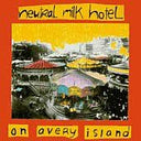 Neutral Milk Hotel - On Avery Island (CD) | Mint (M) Mint (M)