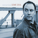 Dave Matthews - Some Devil | Mint (M) Mint (M)