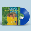 The Beths - Future Me Hates Me (DEEP BLUE VINYL) | Mint (M) Mint (M)