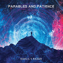 Kahlil's Razor - Parables And Patience | Near Mint (NM) Near Mint (NM)