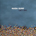 Nada Surf - Let Go | Mint (M) Mint (M)