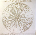 Mind Over Mirrors - High And Upon | Mint (M) Mint (M)