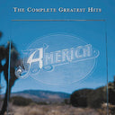America - COMPLETE GREATEST HITS |