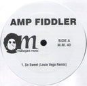 Amp Fiddler - So Sweet (Louie Vega Remix) | Mint (M) Mint (M)