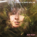 Amy Rigby - Hang In There With Me |