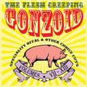 ANDREW LILES - The Flesh Creeping Gonzoid: Speciality Offal & Other Choice Cuts |
