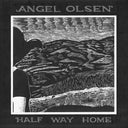 Angel Olsen - Half Way Home | Mint (M) Mint (M)