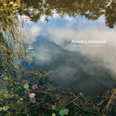 ANNEA LOCKWOOD - Becoming Air / Into the Vanishing Point |