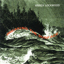 ANNEA LOCKWOOD - Breaking the Surface |