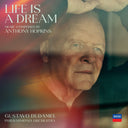 PRE-ORDER Anthony Hopkins/Gustavo Dudamel/Philharmonia Orche - Life Is A Dream [2LP] [Vinyl]