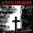 Devil At My Heels [Vinyl]