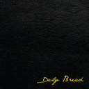 Daily Bread (Black & Yellow Starburst VINYL) | Mint (M) Mint (M)