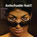 Aretha Franklin - Yeah!!! |