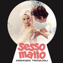 Armando Trovajoli - Sessomatto |