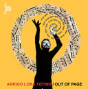 ARRIGO LORA-TOTINO - Out Of Page [Vinyl]