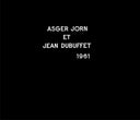 ASGER JORN & JEAN DUBUFFET - Musique Phenomenale |