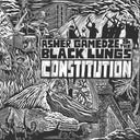 Asher & The Black Lungs Gamedze - Constitution |